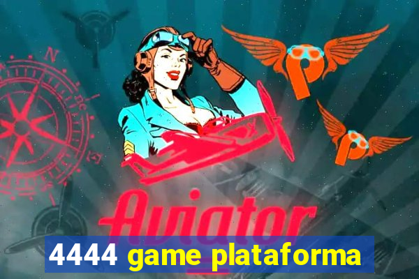 4444 game plataforma